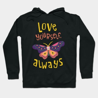 Love Yourself, Always Hoodie